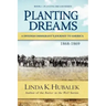 Planting Dreams: A Swedish Immigrant's Journey to America (Planting Dreams Series)
