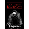 Return to the Black Gate