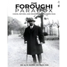 The Foroughi Paradox Vision, Reform, and Resistance in Modern Iran: Vision, Reform, and Resistance in Modern Iran