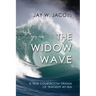 The Widow Wave: A True Courtroom Drama of Tragedy at Sea