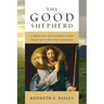 The Good Shepherd: A Thousand-Year Journey from Psalm 23 to the New Testament