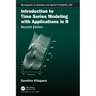 Introduction to Time Series Modeling with Applications in R