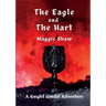 The Eagle and The Hart