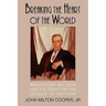 Breaking the Heart of the World: Woodrow Wilson and the Fight for the League of Nations