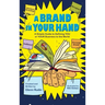 A Brand in Your Hand: A Simple Guide to Defining You or Your Business to the World