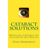 Cataract Solutions: Prevention & Reversal Via Accelerated Self-Healing