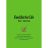 Checklist for Life for Teens: 40 Days of Timeless Wisdom & Foolproof Strategies for Making the Most of Life's Challenges and Opportunities