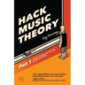 Hack Music Theory, Part 1: Learn Scales & Chords in 30 Minutes
