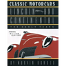 CLASSIC MOTORCARS Lincoln and Continental: The Early Years