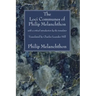 The Loci Communes of Philip Melanchthon