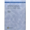 Comparing European and U.S. Securities Regulations: Mifid Versus Corresponding U.S. Regulations