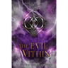 The Evil Within (Magic of the Realm Book 2)