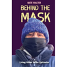 Behind the Mask: Living Alone in the Epicenter