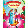 Famous Hans Christian Stories Thumbelina