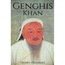 Genghis Khan: A Life From Beginning to End