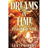 Dreams in Time - Year of the Mask