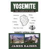 Yosemite: The Complete Guide: Yosemite National Park