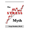 The Stress Myth