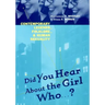 Did You Hear about the Girl Who . . . ?: Contemporary Legends, Folklore, and Human Sexuality