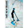 The New Maids: Transnational Women and the Care Economy