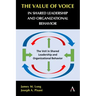 The Value of Voice in Shared Leadership and Organizational Behavior