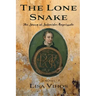 The Lone Snake: The Story of Sofonisba Anguissola