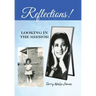Reflections!: Looking in the Mirror