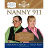 Nanny 911: Expert Advice for All Your Parenting Emergencies