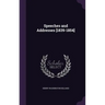 Speeches and Addresses [1839-1854]