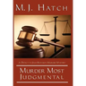 Murder Most Judgmental