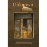 The Unknown Imams: The Life and Thought of Their Eminences, the Imams Musa Ibn Ja'far Al-Kadhim, Muhammad Ibn Ali Al-Jawad, Ali Ibn Muham