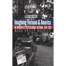 Imagining Vietnam and America: The Making of Postcolonial Vietnam, 1919-1950