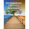 Environmental Life Cycle Assessment: Measuring the environmental performance of products