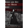 Nurse and Spy in the Union Army: The Adventures and Experiences of a Woman in the Hospitals, Camps, and Battlefields.