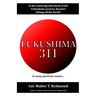 Fukushima 311: Is the enduring aftermath of the Fukushima nuclear disaster killing off the Earth?