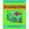 The Coral Reefs of Florida