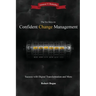 The Six Keys to Confident Change Management: Success with Digital Transformation and More