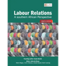 Labour Relations: A Southern African Perspective 8e