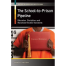 The School-to-Prison Pipeline: Education, Discipline, and Racialized Double Standards