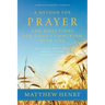 A Method for Prayer and Directions for Daily Communion with God