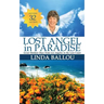 Lost Angel in Paradise: Great Outdoor Days from Los Angeles to the Lost Coast of California