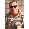 An Unforgettable Salute: Skirmishes, Battlefields, and Making Peace with My Father