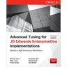 Advanced Tuning for JD Edwards EnterpriseOne Implementations