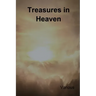 Treasures in Heaven: Fifteenth Book of the Faith Promoting Series