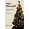 Beyond Chrismukkah: The Christian-Jewish Interfaith Family in the United States