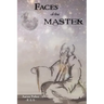 Faces of the Master