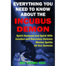 Everything You Need to Know About the Incubus Demon: Spirit Husband and Spirit Wife, Incubus and Succubus Demons, Marine Spirits, All Sex Demons