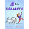 A is for Elizabeth