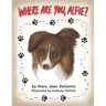 Where Are You, Alfie?