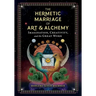 The Hermetic Marriage of Art and Alchemy: Imagination, Creativity, and the Great Work